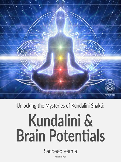 Title details for Unlocking the Mysteries of Kundalini Shakti by Sandeep Verma - Available